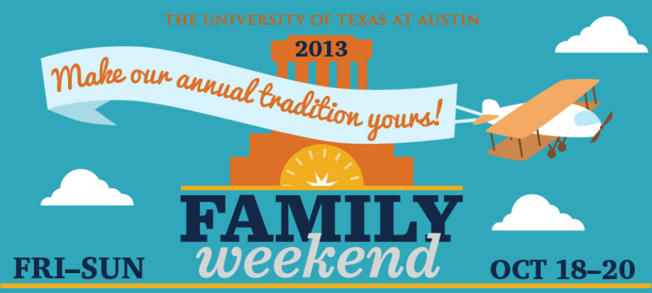 Graphic for UT Austin Family Weekend 2013