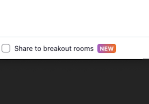 Share to breakout rooms caption