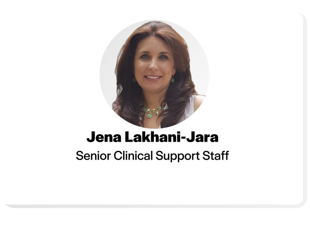 Headshot of Jena Lakhani-Jara, Senior Clinical Support Staff