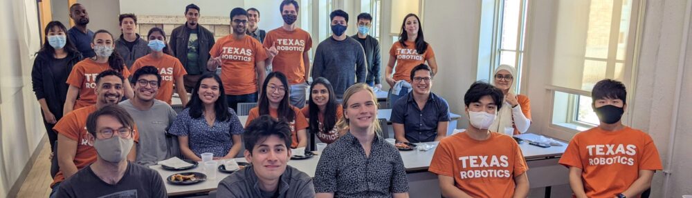 Texas Robotics Graduate Students