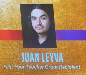 Image of Juan Leyva, First-year teacher grant recipient