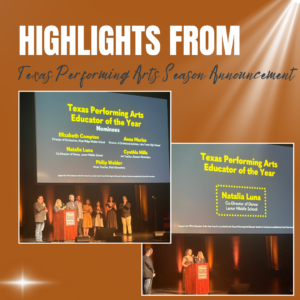 Photos of Natalia Luna, a UTeach Dance Cooperating Teacher at the Texas Performing Arts’ 2026 Educator of the Year Award event