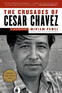 cover of the book The Crusades of Cesar Chavez by Miriam Pawel