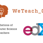 WeTeach_CS Foundations of Computer Science for Teachers on EdX