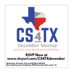 CS4TX December Meetup