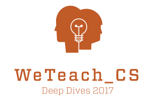 WeTeach_CS Summit Deep Dives