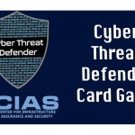 CIAS Cyber Threat Defender Card Game
