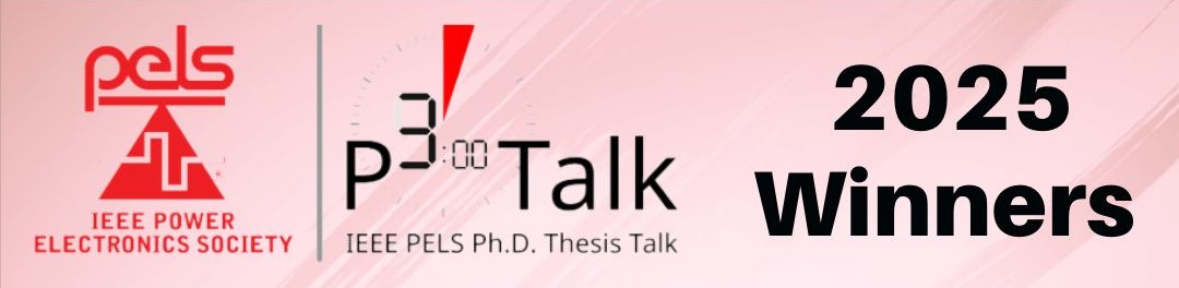 Dr. Yicheng Zhu receives the IEEE PELS Ph.D. Thesis Talk (P3 Talk) Award